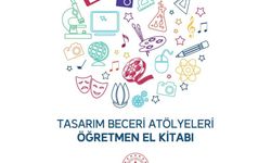 MEB'den öğretmenlere Tasarım Beceri Atölyeleri için kılavuz kitap