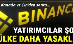 Yatırımcılar şokta, Binance'yi bir ülke daha yasakladı