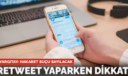 Yargıtay'dan 'retweet' kararı: Hakaret suçu sayılacak