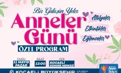 Kocaeli Büyükşehir'den annelere özel program