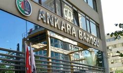 Ankara Barosu: Yaşanan gelişmeler adli vaka olmanın ötesinde çok yönlü bir toplumsal sorundur