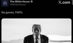 Beyaz Saray'dan "No Games, FAFO" paylaşımı