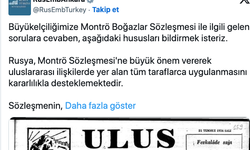 Rusya Büyükelçiliğinden 'Montrö' paylaşımı