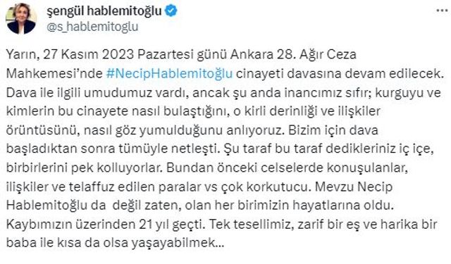 Hablemitoğlu: Dava ile ilgili umudumuz vardı, ancak şu anda inancımız sıfır