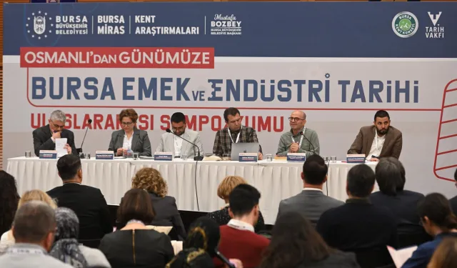 Bursa'da 'Emek ve Endüstri Tarihi' dile geldi